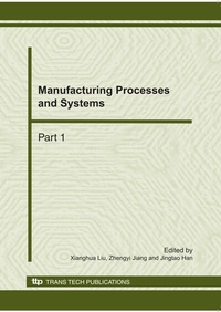 Enlarge image Cover: Manufacturing Processes and Systems - Trans Tech Publications Ltd