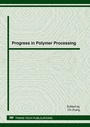 Cover: Progress in Polymer Processing - Trans Tech Publications Ltd