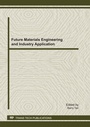 Cover: Future Materials Engineering and Industry Application - Trans Tech Publications Ltd