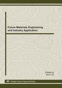 Enlarge image Cover: Future Materials Engineering and Industry Application - Trans Tech Publications Ltd