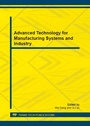 Cover: Advanced Technology for Manufacturing Systems and Industry - Trans Tech Publications Ltd
