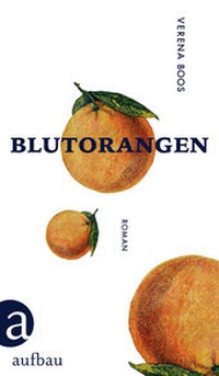 Enlarge image Cover: Blutorangen - Aufbau