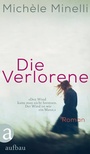 Cover: Die Verlorene - Aufbau