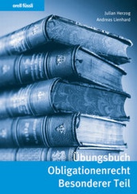 Abbildung von: Übungsbuch Obligationenrecht Besonderer Teil - Orell Füssli Verlag