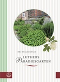 Cover: Luthers Paradiesgarten - Evangelische Verlagsanstalt