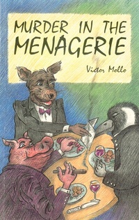 Abbildung von: Murder in the Menagerie - Batsford