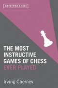 Cover: The Most Instructive Games of Chess Ever Played - Batsford