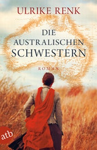 Abbildung von: Die australischen Schwestern - Aufbau Taschenbuch