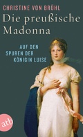 Bild: Die preu&szlig;ische Madonna - Aufbau Taschenbuch
