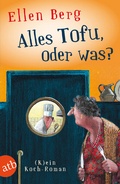 Cover: Alles Tofu, oder was? - Aufbau Taschenbuch
