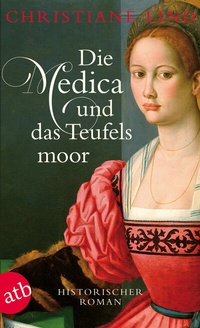 Abbildung von: Die Medica und das Teufelsmoor - Aufbau Taschenbuch