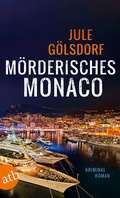 Cover: M&ouml;rderisches Monaco - Aufbau Taschenbuch