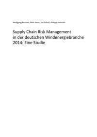 Enlarge image Cover: Supply Chain Risk Management in der deutschen Windenergiebranche 2014 - epubli