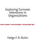 Cover: Exploring Turnover Intentions in Organizations - epubli