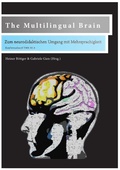 Cover: EICHST&Auml;TTER SCHRIFTENREIHE ZUM KONTINUUM DES LERNENS: VOM VORPRIMAR-... / The Multilingual Brain - epubli