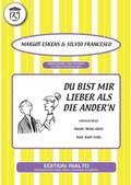 Cover: Du bist mir lieber als die Ander'n - Edition Rialto Hans Gerig KG