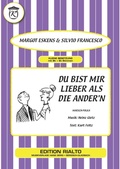 Cover: Du bist mir lieber als die Ander'n - Edition Rialto Hans Gerig KG