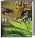 Cover: Regenwald - Theiss in Herder
