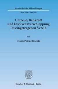 Abbildung von: Untreue, Bankrott und Insolvenzverschleppung im eingetragenen Verein - fibre