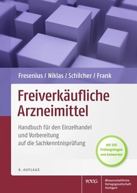 Abbildung von: Freiverkäufliche Arzneimittel - Wissenschaftliche Verlagsgesellschaft