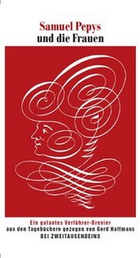 Abbildung von: Samuel Pepys und die Frauen. - Zweitausendeins