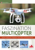 Cover: Faszination Multicopter - vth