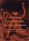 Cover: Der Jesuitismus im Kampf gegen das freie Individuum - Lochmann