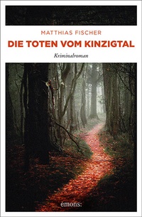 Enlarge image Cover: Die Toten vom Kinzigtal - Emons Verlag