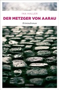 Cover: Der Metzger von Aarau - Emons Verlag