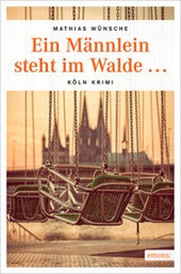 Abbildung von: Ein Männlein steht im Walde . - Emons Verlag