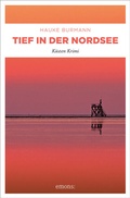 Cover: Tief in der Nordsee - Emons Verlag