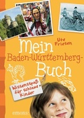 Cover: Mein Baden-W&uuml;rttemberg-Buch - Emons Verlag