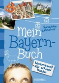 Cover: Mein Bayern-Buch - Emons Verlag