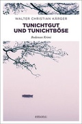 Cover: Tunichtgut und Tunichtb&ouml;se - Emons Verlag