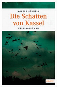 Abbildung von: Die Schatten von Kassel - Emons Verlag
