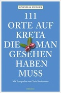 Cover: 111 Orte auf Kreta, die man gesehen haben muss - Emons Verlag