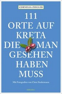Abbildung von: 111 Orte auf Kreta, die man gesehen haben muss - Emons Verlag