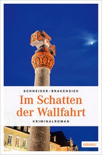 Abbildung von: Im Schatten der Wallfahrt - Emons Verlag