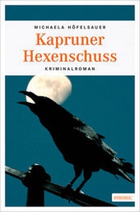 Abbildung von: Kapruner Hexenschuss - Emons Verlag