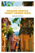 Cover: Madame Merckx trinkt keinen Wein - Emons Verlag