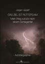 Cover: Das Ziel ist Rotterdam - winterwork