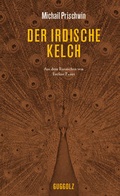 Cover: Der irdische Kelch - Guggolz Verlag