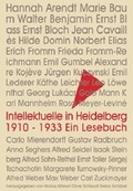 Cover: Intellektuelle in Heidelberg 1910 - 1933 - Sch&ouml;bel, Stefan