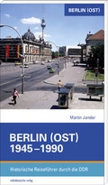 Cover: Berlin (Ost) 1945-1990 - Mitteldeutscher Verlag