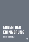 Cover: Erben der Erinnerung - Verbrecher