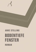 Cover: Bodentiefe Fenster - Verbrecher