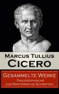 Cover: Gesammelte Werke: Philosophische und Rhetorische Schriften - e-artnow