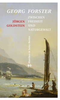 Abbildung von: Georg Forster - Matthes & Seitz Berlin
