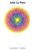 Cover: Julio le Parc. Drawings and Games - K&ouml;nig, Walther