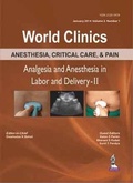 Cover: World Clinics: Anesthesia and Analgesia in Labour and Delivery-II - Jaypee Brothers Medical Publishers